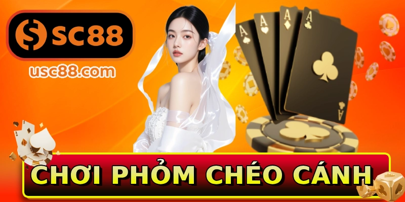 Chơi phỏm chéo cánh