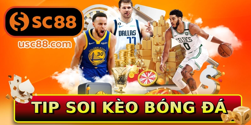 Tip Soi Kèo Bóng Đá