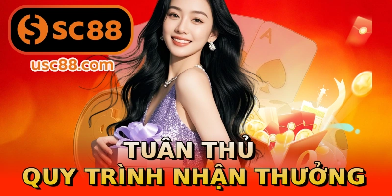 Tuân thủ quy trình nhận thưởng